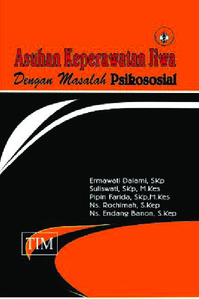 Asuhan Keperawatan Jiwa dengan Masalah Psikososial